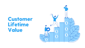 Customer Lifetime Value