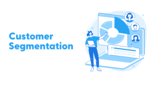 Customer Segmentation