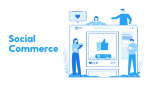 Social Commerce